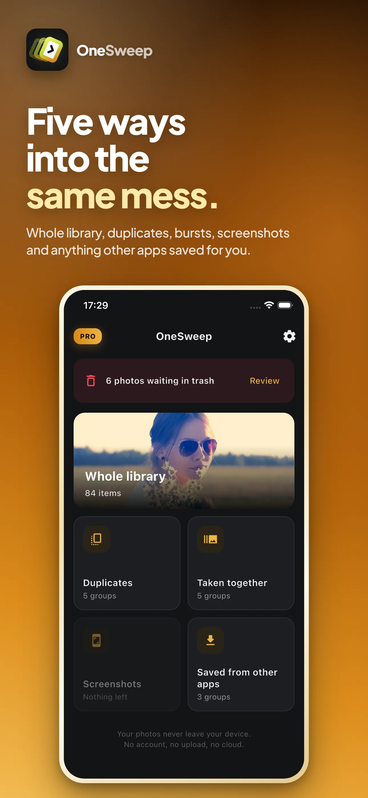 OneSweep: Five ways into the same camera roll