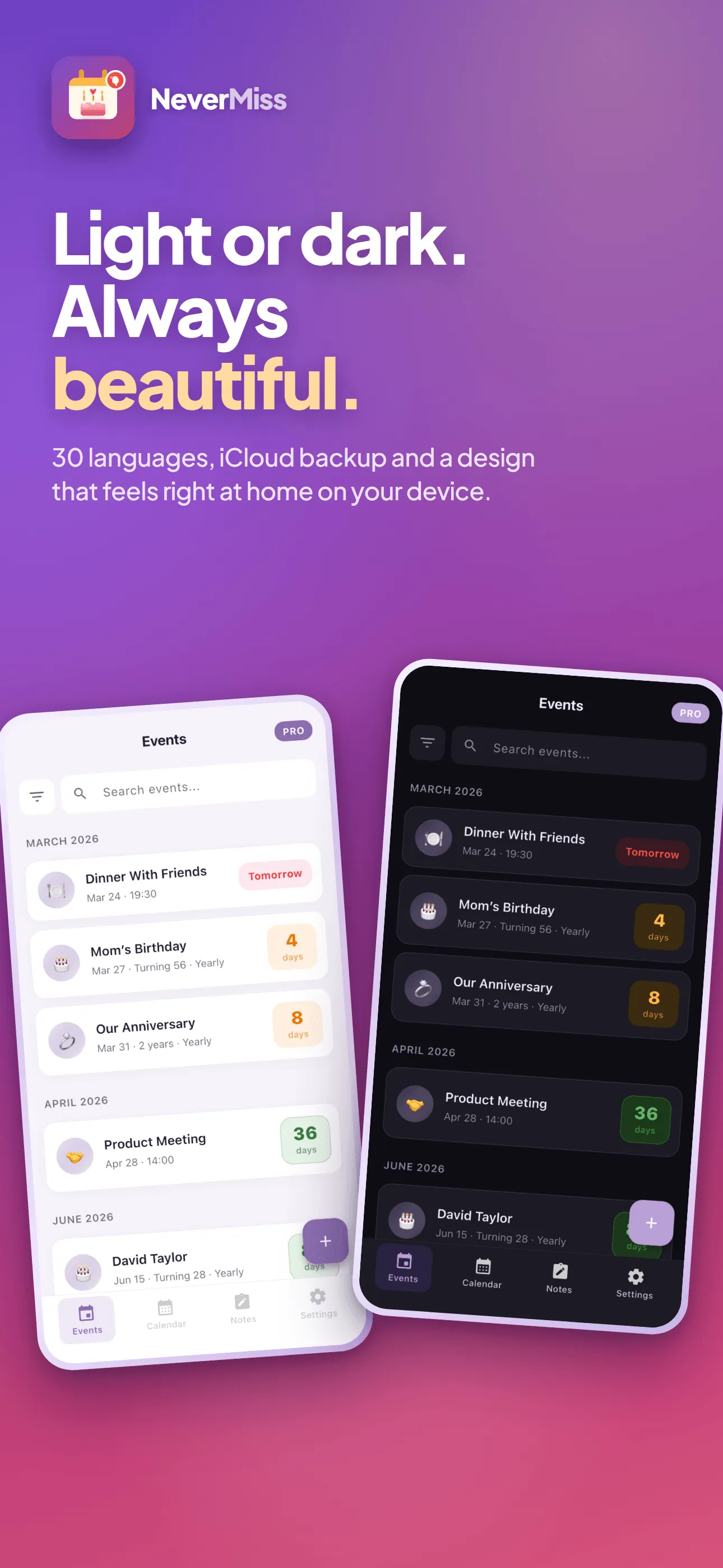 NeverMiss: Light or dark, in 30 languages